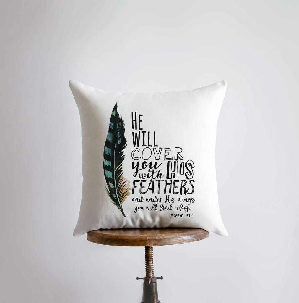 He will Cover You with His Feathers | Pillow Cover | Serve the Lord | Throw Pillow | Gospel Decor | Famous Quotes | Motivational Quotes UniikPillows