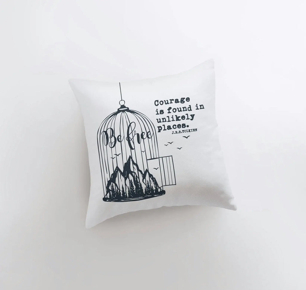 Be Free | Courage is Found in Unlikely Places | Vintage Typewriter | Inspirational Decor | Motivational Quotes | Bedroom Decor UniikPillows