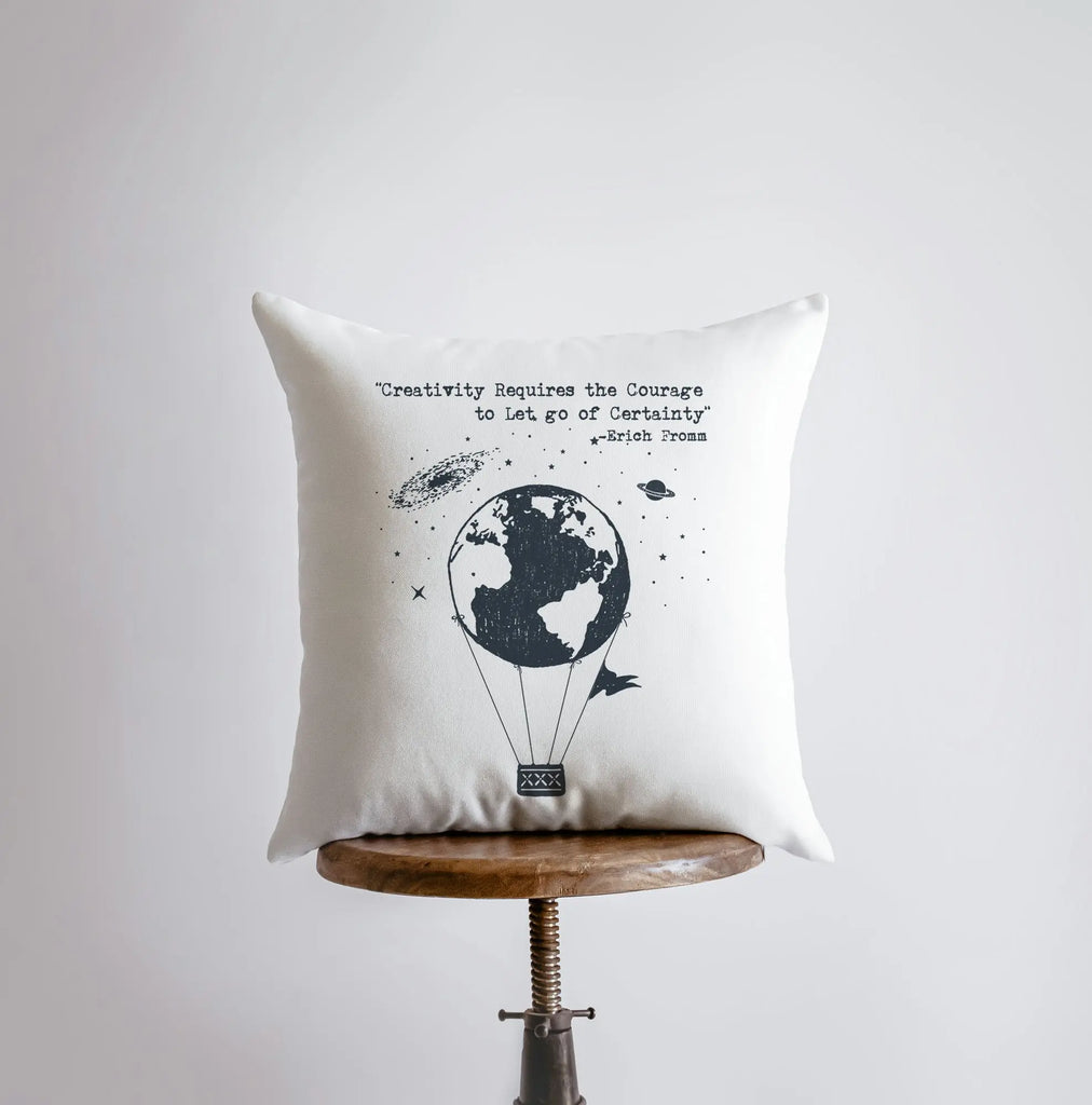 Creativity requires courage to let go of Certainty Pillow Cover | Hot Air Balloon Pillow | Famous Quotes | Motivational Quotes | Room Decor UniikPillows