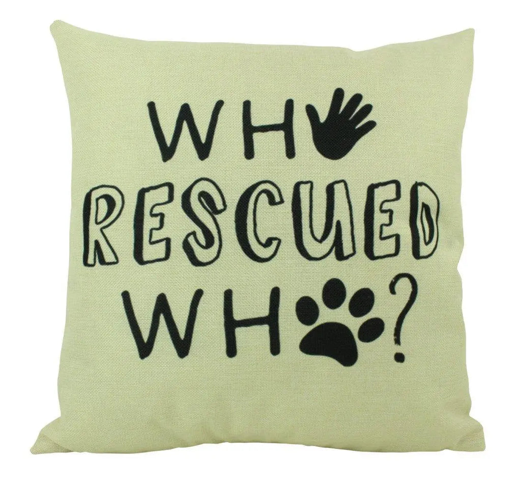 Dog | Who Rescued Who | Pillow Cover | Dogs | Home Decor | Animal Rescue |   Dog Mom Gift | Dog Lover Gift UniikPillows
