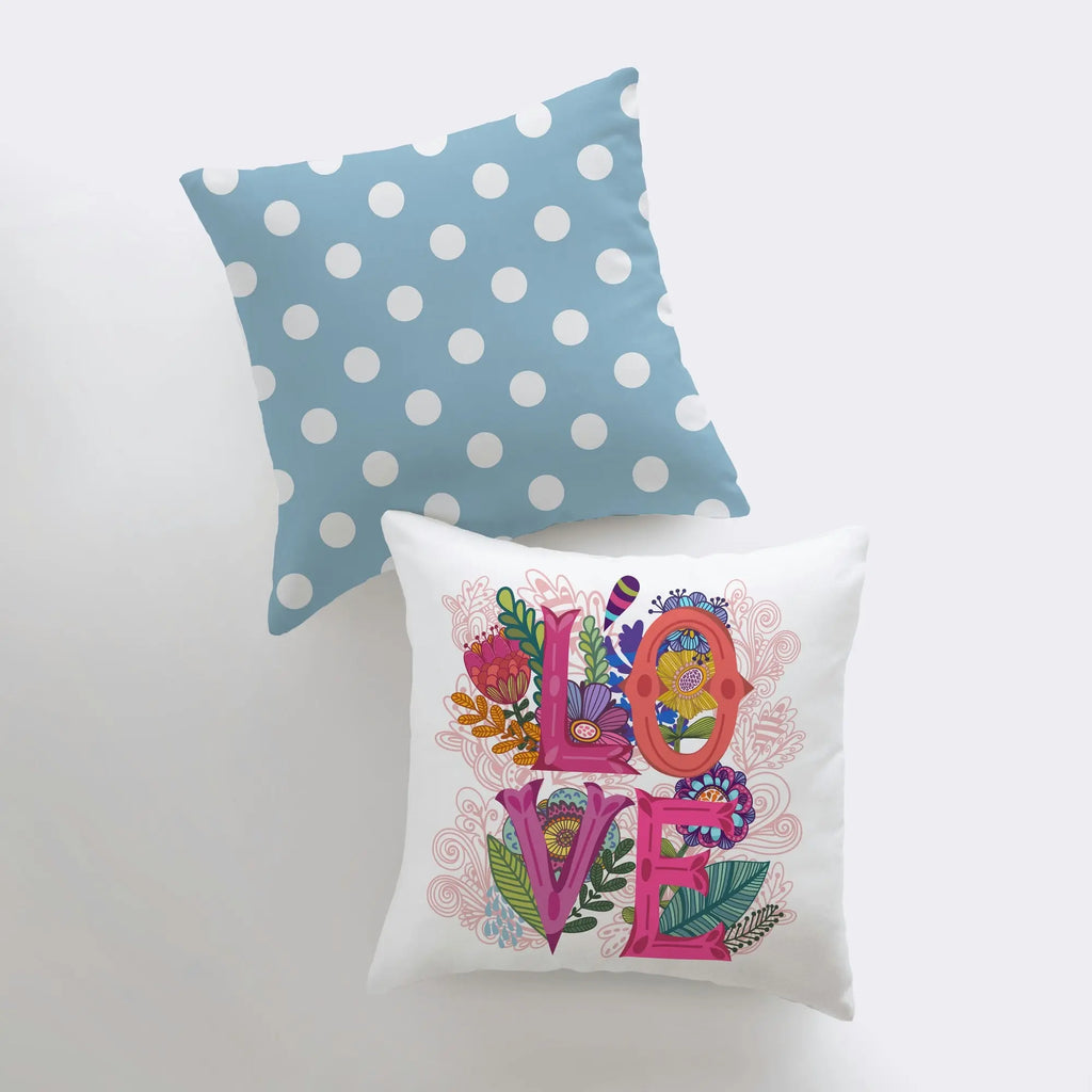 Love Floral Blue Polkadots Pillow Cover | Gospel Pillow | Home Decor | Rustic Farm | Throw Pillow Covers | Farmhouse Pillows | Room Decor UniikPillows