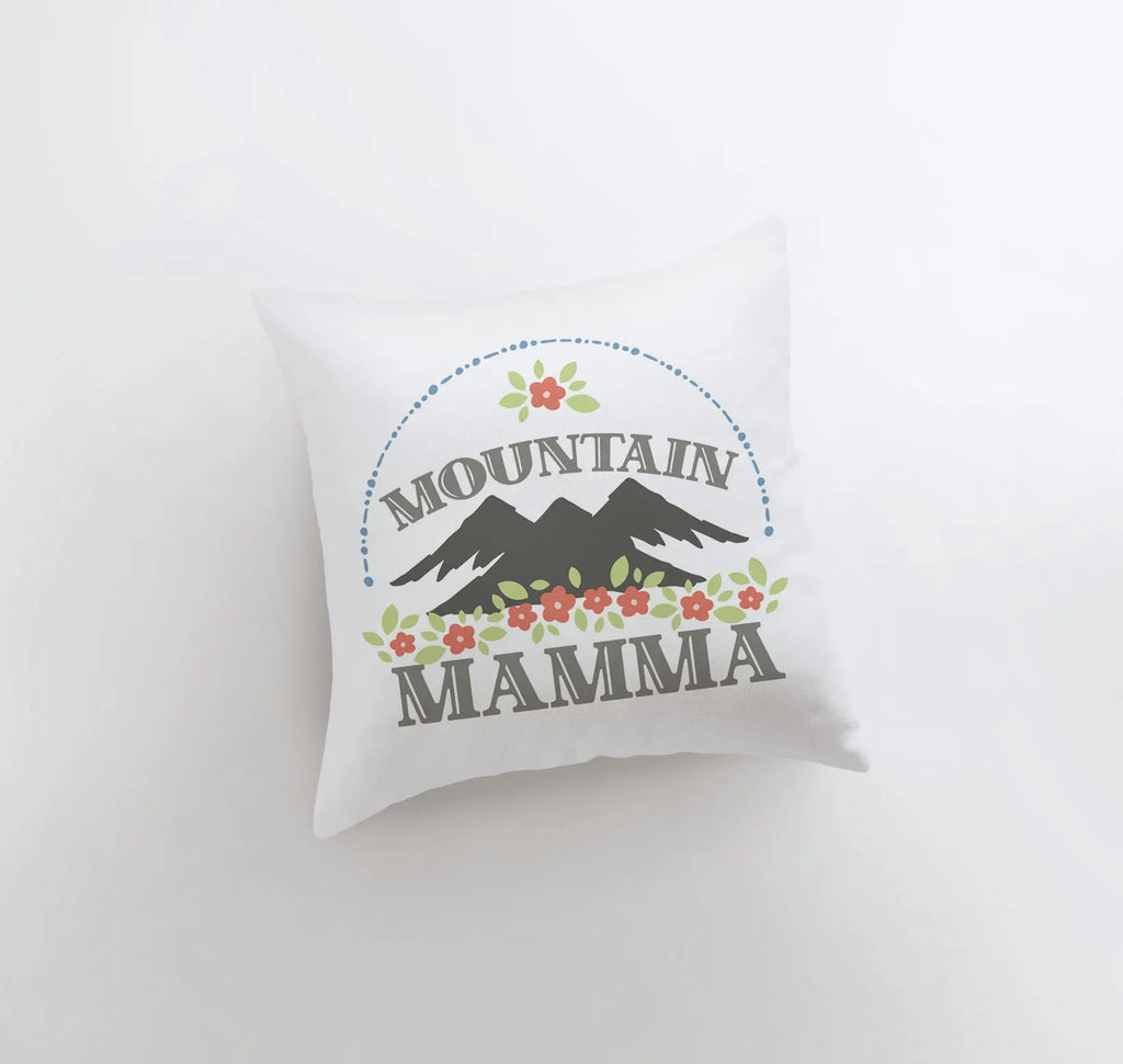 Mountain Mamma | Pillow Cover | Mothers day Gift | Grandma Gift | Mom Gift | Home Decor | Throw Pillow | Gift for Mom | Personalized Gift UniikPillows