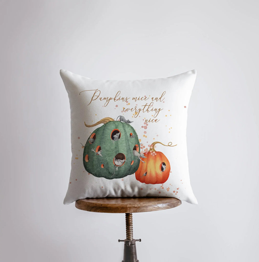 Pumpkins mice and everything nice Pillow Cover | Modern Farmhouse | Primitive Décor | Farmhouse Pillows | Country Decor | Fall Throw Pillows UniikPillows