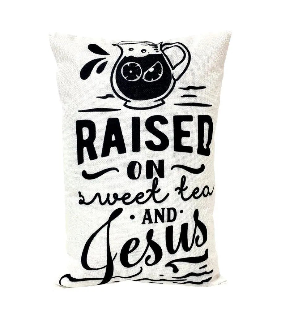 Raised on sweet tea and Jesus | Gospel Pillow | 12x18 Pillow cover | Faith Based decor | Farmhouse Decor | Throw Pillows | Room Decor UniikPillows