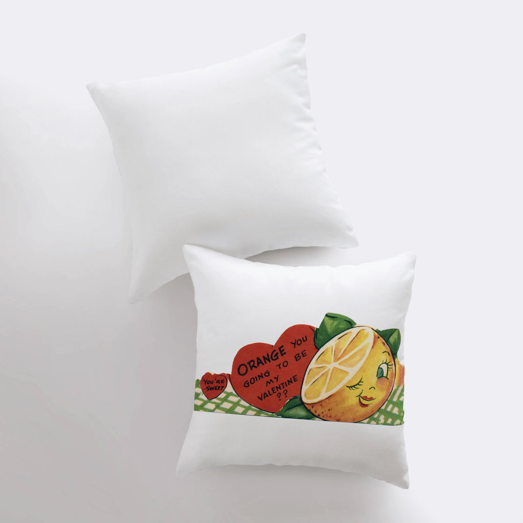Orange You my Vintage Valentines | Pillow Cover | Throw Pillow | Valentines Day Gifts for Her | Valentines Day | Room Decor | Love You UniikPillows